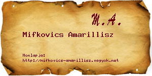 Mifkovics Amarillisz névjegykártya